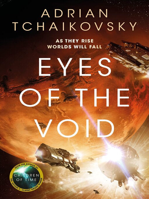 Title details for Eyes of the Void by Adrian Tchaikovsky - Wait list